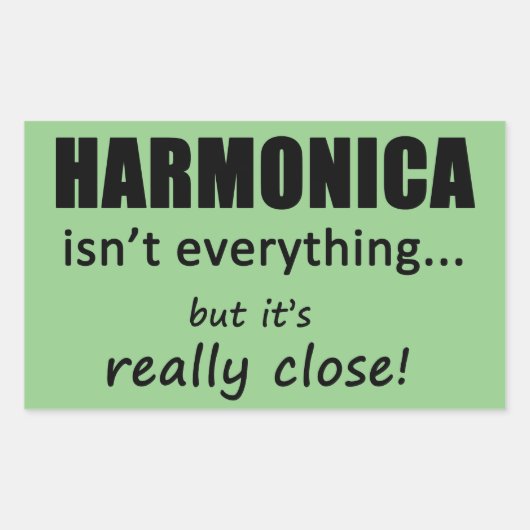 Harmonica ist nicht alles rechteckige Aufkleber (Vorderseite)