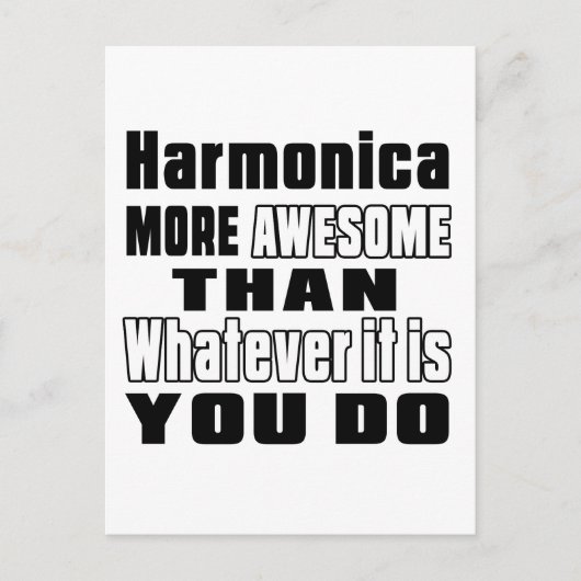 Harmonica phantastischer, was immer Sie tun Postkarte (Vorderseite)