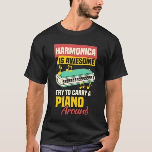 Harmonicist Mouth Organ & French Harp Harmonica Pl T-Shirt (Vorderseite)
