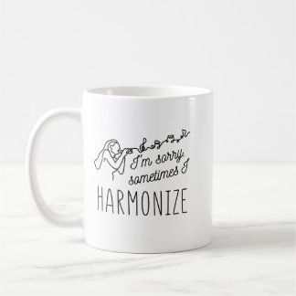HARMONISIEREN SINGEN ICH MICH LEID, MANCHMAL HARMO KAFFEETASSE