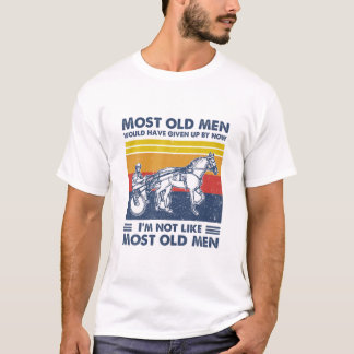 Harness Racing, das die meisten alten Männer von T-Shirt