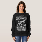 Harness Racing Horse Race Track Racer Trotting Hor Sweatshirt (Vorne ganz)