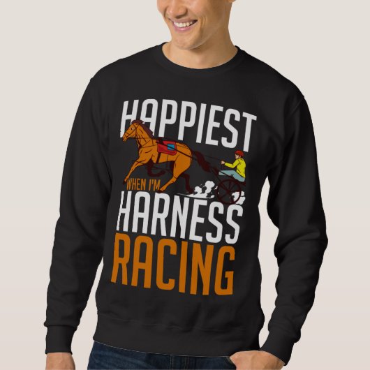Harness Racing Horse Race Track Racer Trotting Hor Sweatshirt (Vorderseite)