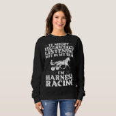 Harness Racing Horse Race Track Racer Trotting Hor Sweatshirt (Vorne ganz)