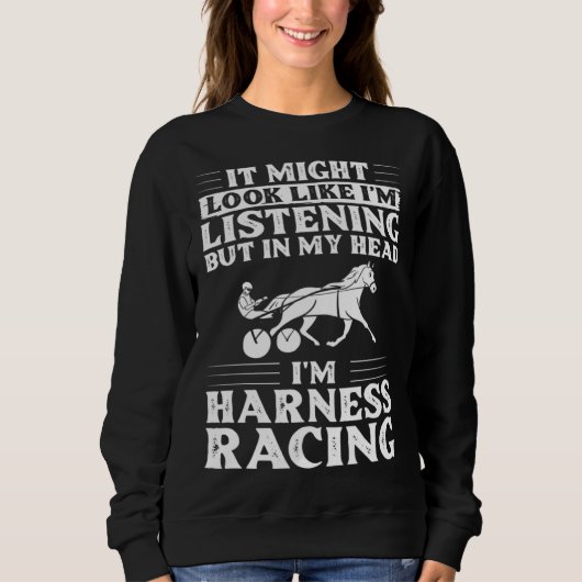 Harness Racing Horse Race Track Racer Trotting Hor Sweatshirt (Vorderseite)
