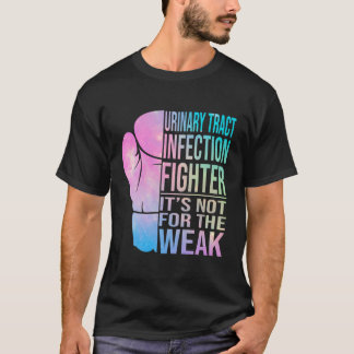 Harnwegsinfektion Kämpfer-Krieger-Bewusstsein T-Shirt