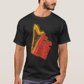 Harp Music Instrument Player Beginner Lesson T-Shirt (Vorderseite)
