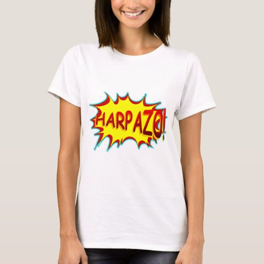HARPAZO! (Begeisterung) T-Shirt (Vorderseite)