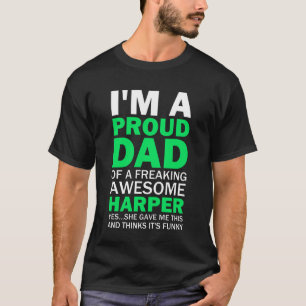 Harper Vater Funny Zitat Weiße und grüne Typogra T-Shirt