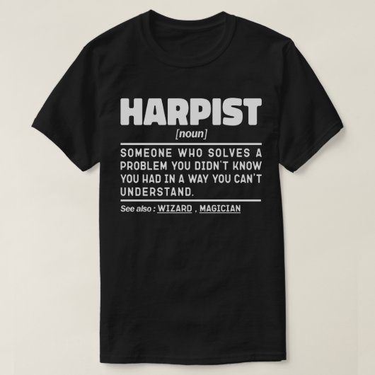 Harpist Noun Music Instrument Harp Lover Funny T-Shirt (Design vorne)