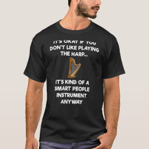 Harpist-T - Shirt-Geschenk für Harfenspieler - Fun T-Shirt