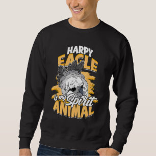 Harpy-Adler ist mein spirituelles Tier Raubvogel H Sweatshirt