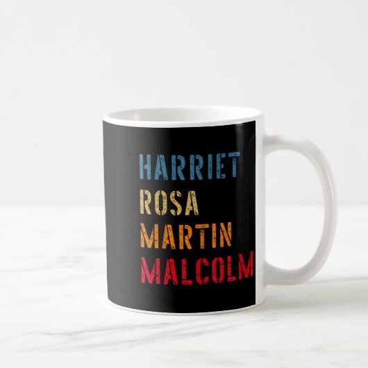 Harriet Rosa Martin Malcolm _ Führer der schwarzen Kaffeetasse (Rechts)