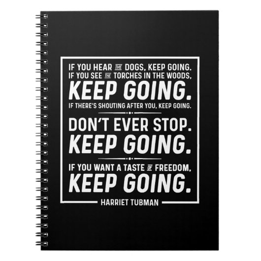 Harriet Tubman Quote Notebook Notizblock (Vorderseite)
