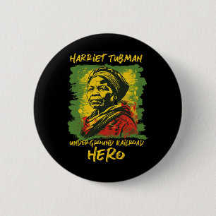 Harriet Tubman Underground Railroad Heldin Schwarz Button