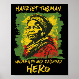 Harriet Tubman Untergrund Railroad Hero Black Poster