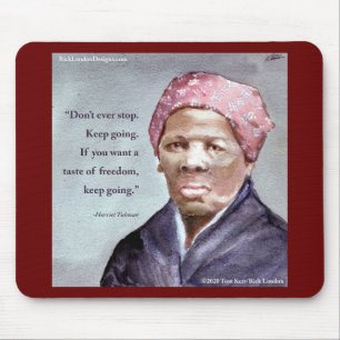 Harriet Tubman & Zitat Mousepad