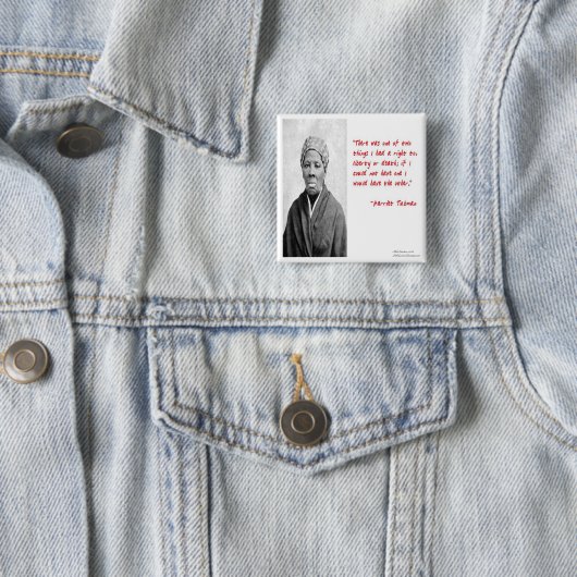 Harriet Tubman zitiert Geschenke zu "Freiheit oder Button (Beispiel)
