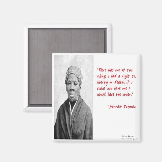 Harriet Tubman zitiert Geschenke zu "Freiheit oder Magnet (Vorderseite/Rückseite)