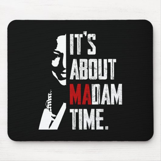 Harris 2024 Es geht um Frau Time President Electi Mousepad (Vorne)