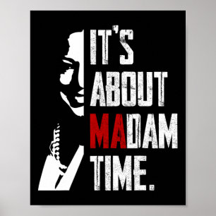Harris 2024 Es geht um Frau Time President Electi Poster