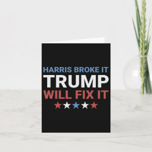 Harris Broke Trump wird es reparieren, wenn Kamala Karte