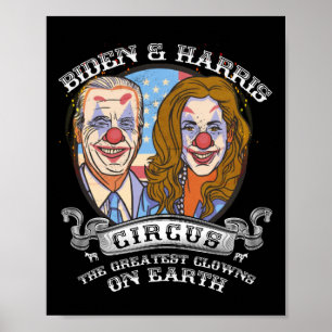 Harris Circus Beste Clowns auf der Erde Anti-Biden Poster