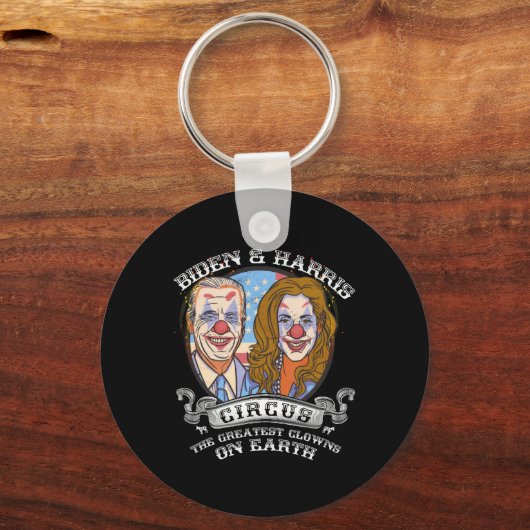 Harris Circus Beste Clowns auf der Erde Anti-Biden Schlüsselanhänger (Vorderseite)