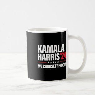 Harris Für Präsident 2024 Wahl Wir Wählen Freiheit Kaffeetasse
