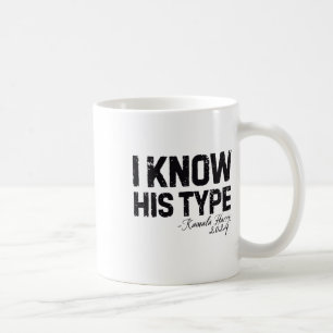Harris ich kenne seinen Typ Funny Quote U.s. Wahl Kaffeetasse