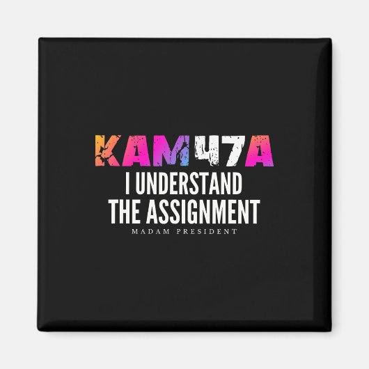 Harris Kam47a Ich verstehe das Ignment-Meme Magnet (Vorne)