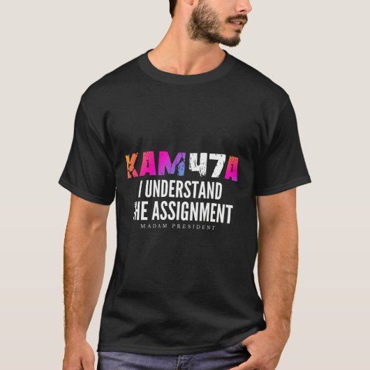 Harris Kam47a Ich verstehe das Ignment-Meme T-Shirt (Vorderseite)