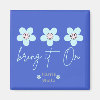 Harris-Kampagne "Bring es in die Welt" Magnet