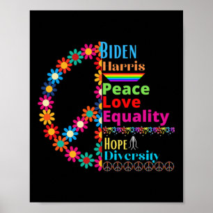 Harris Liebe Peace Diversity Equality Hope Shirt Poster