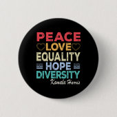 Harris Peace Liebe Equality Hope Diversity Retro Button (Vorderseite)