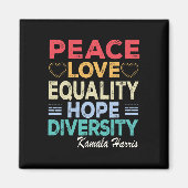 Harris Peace Liebe Equality Hope Diversity Retro Magnet (Vorne)
