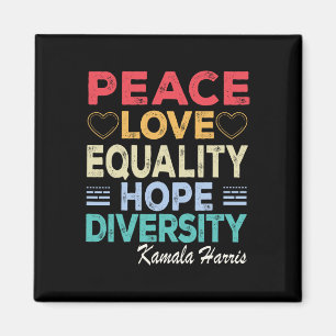 Harris Peace Liebe Equality Hope Diversity Retro Magnet