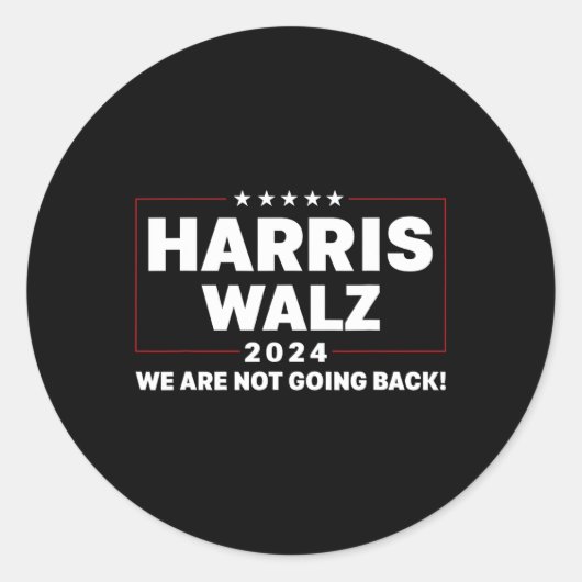 Harris Tim Walzheimer Waltz 2024 Wir werden nicht Runder Aufkleber (Vorderseite)