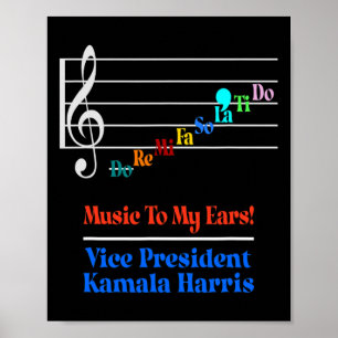 Harris Vp Music To My Oars Do-re-mi Comma-la Poster
