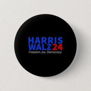 Harris W24 Freedom Joy Democracy Kamala Harris Wal Button