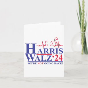 Harris Waltz 2024 Wir gehen nicht zurück Funny Cat Karte