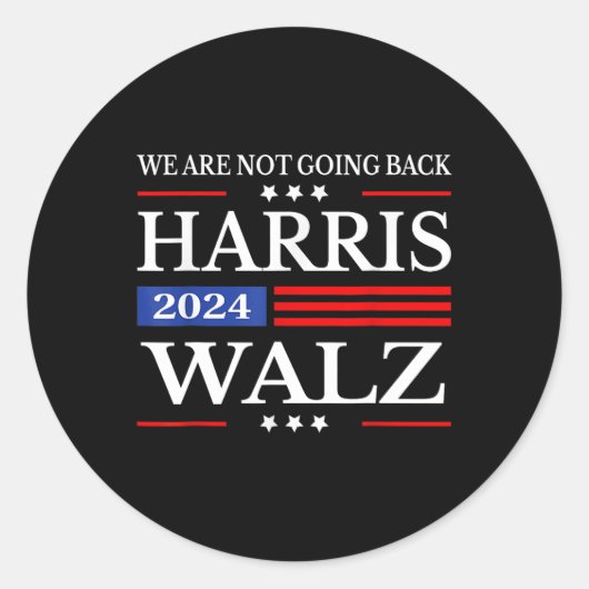 Harris Waltz 2024 Wir gehen nicht zurück Kamala Ha Runder Aufkleber (Vorderseite)