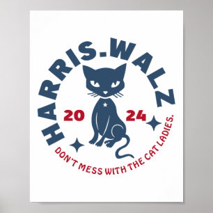 Harris Waltz nicht mit den Cat Ladys Kamala Poster