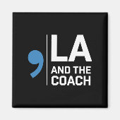 Harris Walz 2024 Comma La und The Coach 2024 Magnet (Vorne)