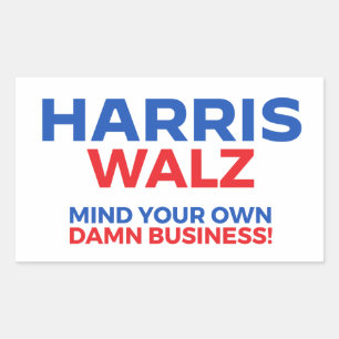 Harris Walz 2024 - Denken Sie an Ihr eigenes Gesch Rechteckiger Aufkleber