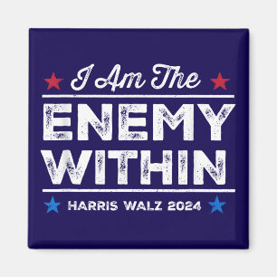 Harris Walz 2024 Ich bin der Feind in Blue Magnet