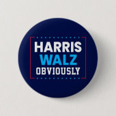 Harris Walz 2024 offensichtlich Button (Vorderseite)