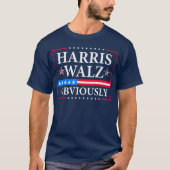 Harris Walz 2024 offensichtlich T-Shirt (Vorderseite)