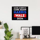 Harris Walz 2024 sorgt wieder für Amerika Poster (Heimbüro)