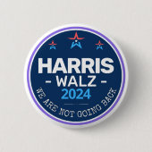Harris Walz 2024 Wir gehen nicht zurück Button (Vorderseite)